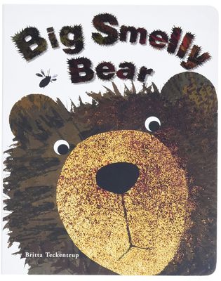 Big Smelly Bear By Britta Teckentrup BOARDBOOK