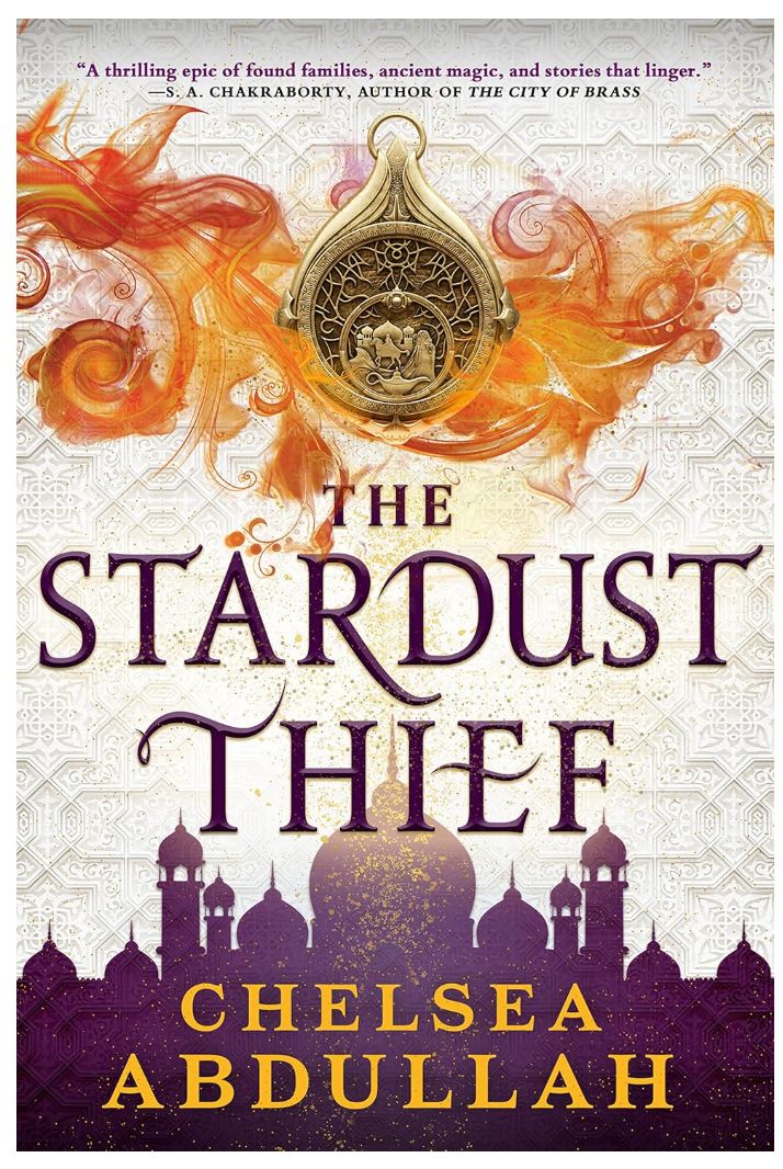 The Stardust Thief By Chelsea Abdullah