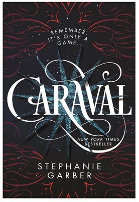 Caraval by Stephanie Garber