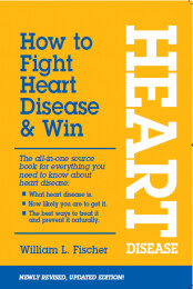 How to Fight Heart Disease and Win