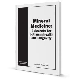 Mineral Medicine - 9 Secrets for Optimum Health and Longevity
