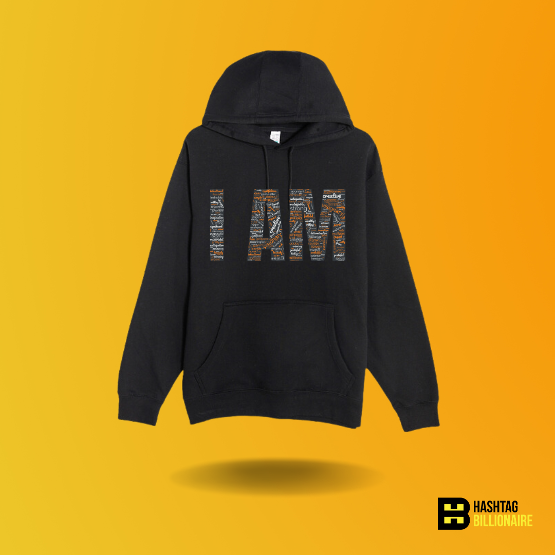 "I AM" Hoodie