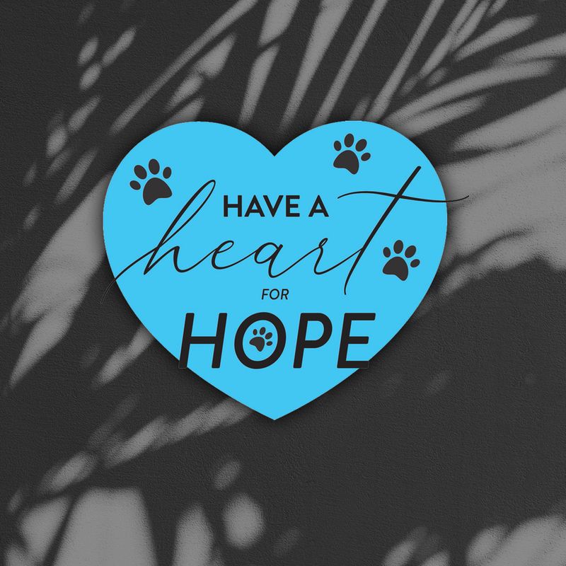 Have a Heart For HOPE