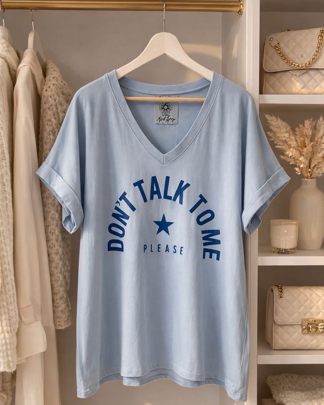 Tee-shirt “Don’t talk to me” * Bleu Ciel