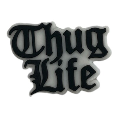 Thug Life