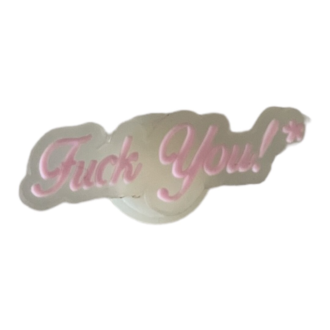Pink F##k you