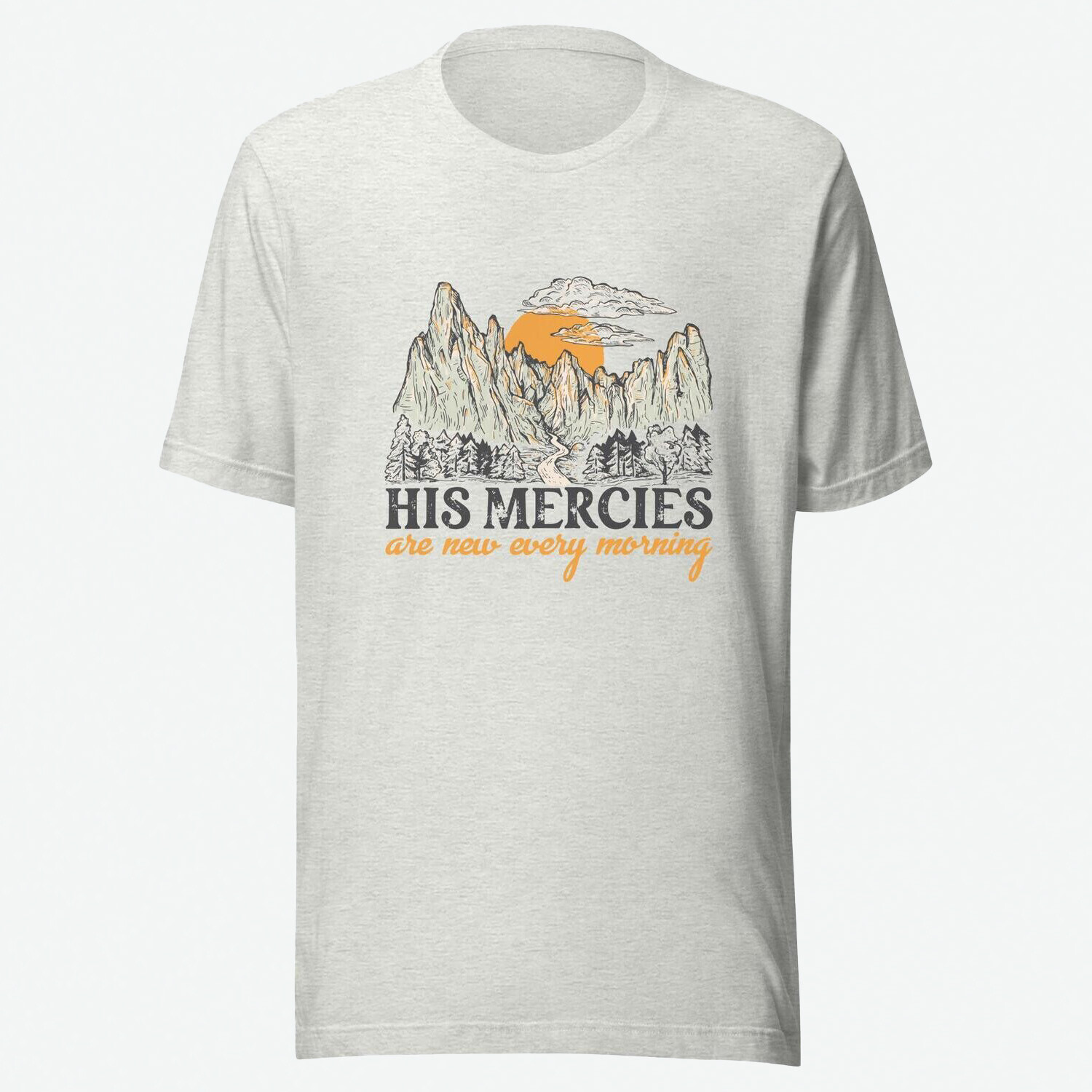 Christian Quote Shirt, His Mercies Are New Every Morning Unisex Shirt, Faith Based Shirt, Christian Shirt, Christian Apparel