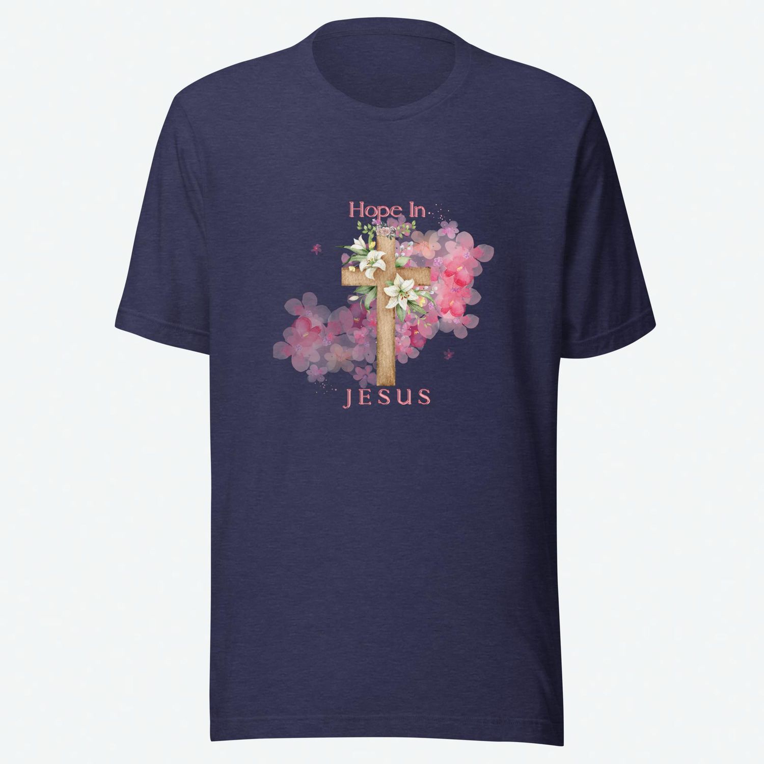 Jesus Shirt, Hope in Jesus Graphic Shirt, Religious Shirt, Faith Shirt, Christian Shirt, Trendy Christian Apparel, Short Sleeve Shirt