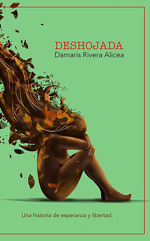 Deshojada: Damaris Rivera Alicea
