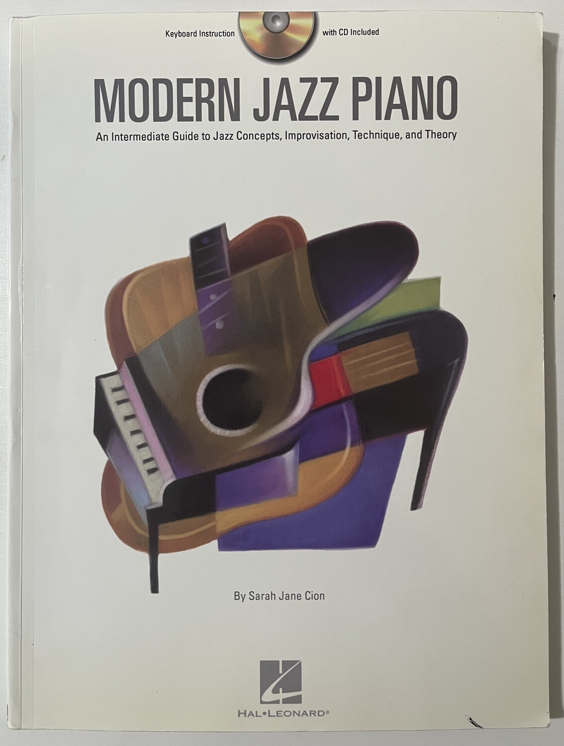 *New* Modern Jazz Piano: An Intermediate Guide to Jazz Concepts, Improvisation, Techniques, and Theory Paperback Book