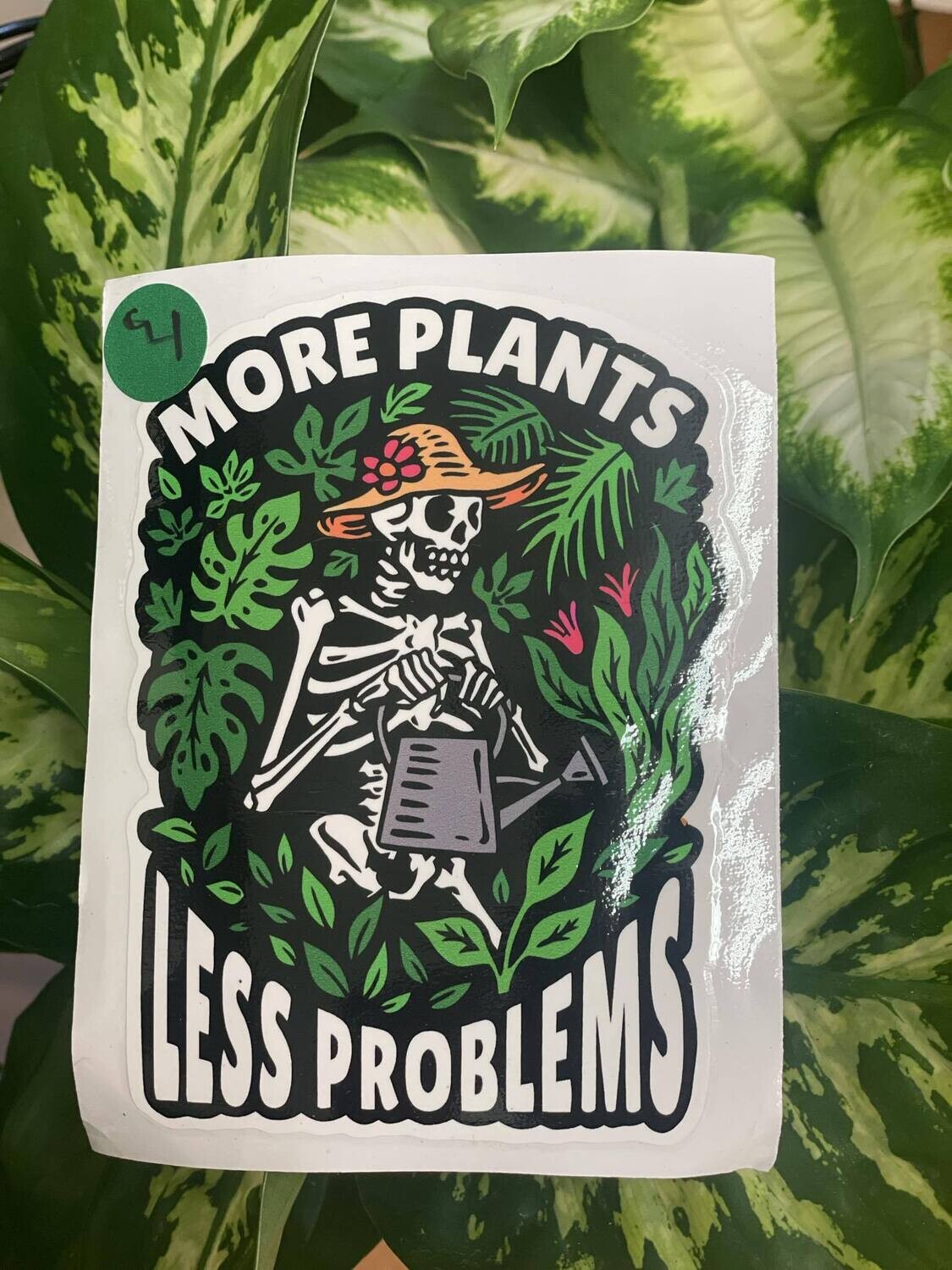 &quot;More Plants, Less Problems&quot; Car Sticker