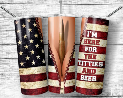 I&#39;m here for the Titties and Beer