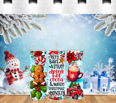 Drink Hot Cocoa Christmas Tumbler!