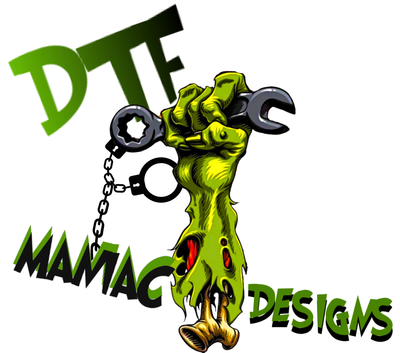 DTF Maniac Designs