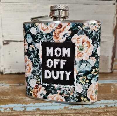 Mom Off Duty - Hipflask