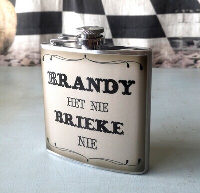 Brandy het nie Brieke nie - Hipflask