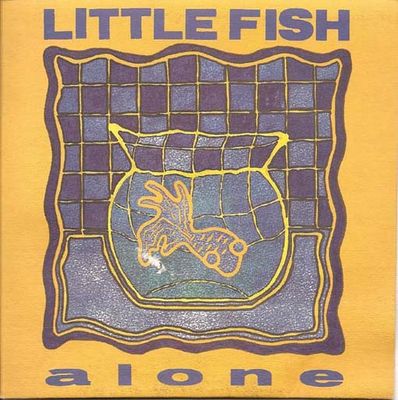 LITTLE FISH - ALONE - VINILO 7&quot; - SINGLE