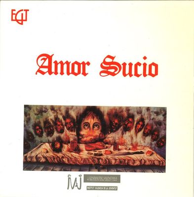 AMOR SUCIO - EL CALLEJON DEL OLVIDO - VINILO 7&quot; - EP