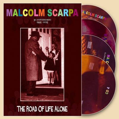 MALCOLM SCARPA - 4CD - THE ROAD OF LIFE ALONE  30º ANIVERSARIO