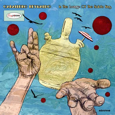 CABALLERO REYNALDO - IN THE COURT OF THE NALDO KING - CD