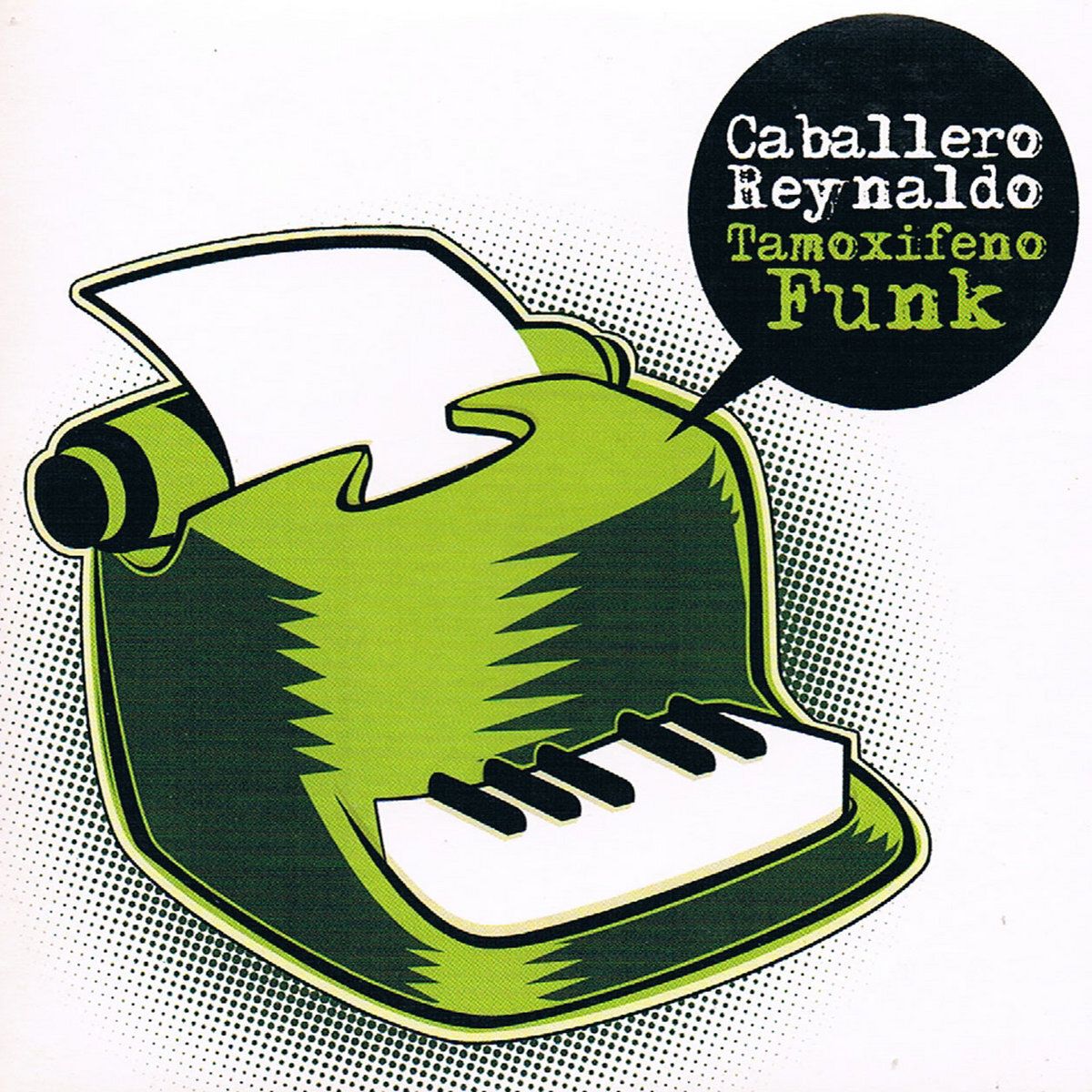 CABALLERO REYNALDO - TAMOXIFENO FUNK - CD