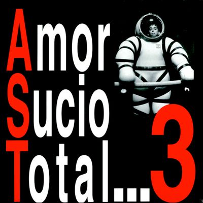 AMOR SUCIO - TOTAL 3 - VINILO