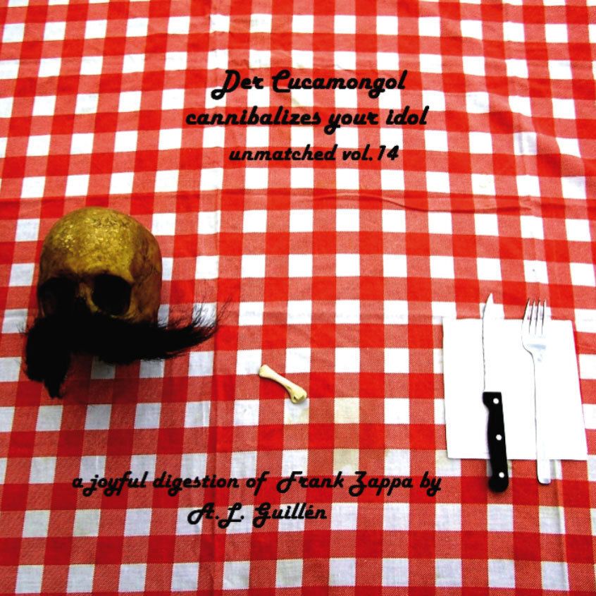 UNMATCHED VOL. 14 - A.L. GUILLÉN - DER CUCAMONGOL - CD