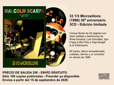 MALCOLM SCARPA - 3CD - 33 1/3 MICROSILLONS 30º ANIVERSARIO