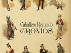 CABALLERO REYNALDO - CROMOS - CD DIGIBOOK