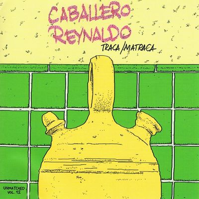 CABALLERO REYNALDO - TRACA / MATRACA - CD