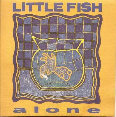 LITTLE FISH - ALONE - VINILO 7" - SINGLE