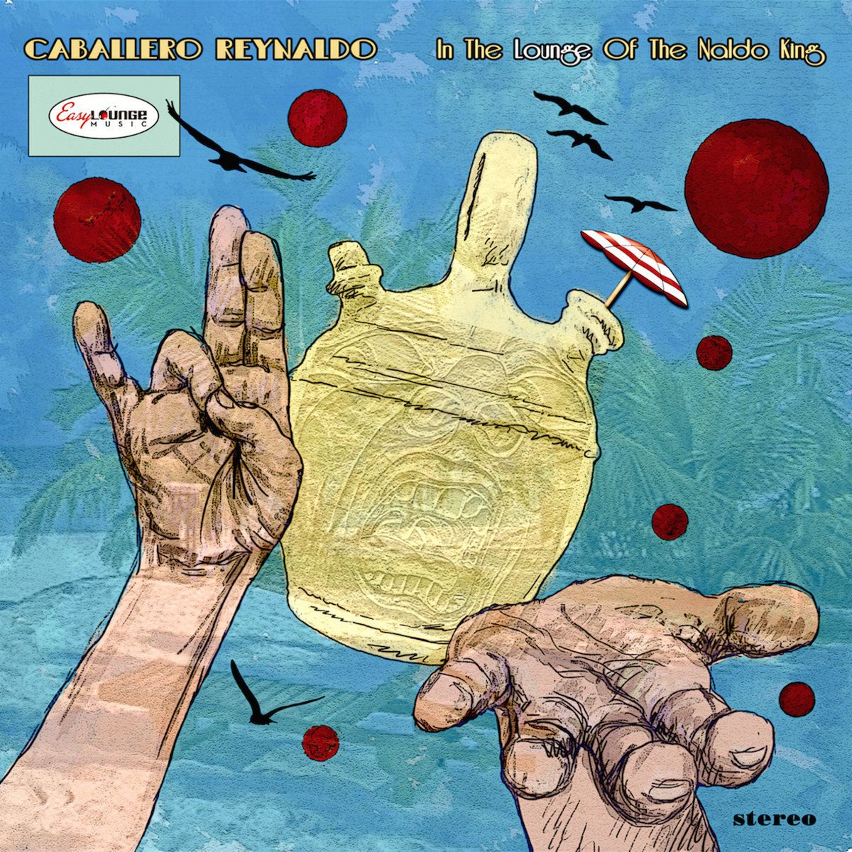 CABALLERO REYNALDO - IN THE COURT OF THE NALDO KING - CD
