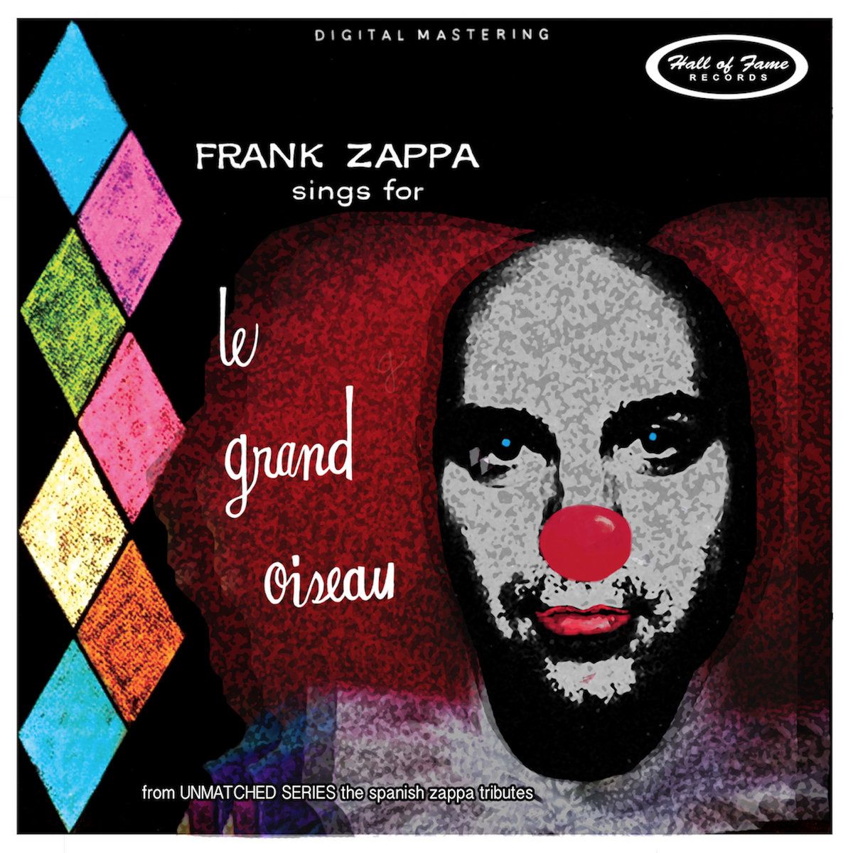 ​UNMATCHED VOL. 19 - LE GRAN OISEAU - CD