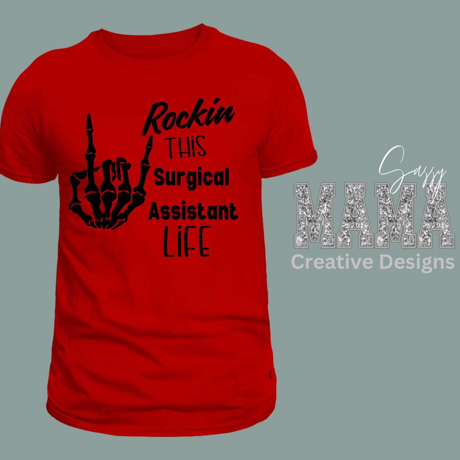 Rockin this Surgical Assistant Life