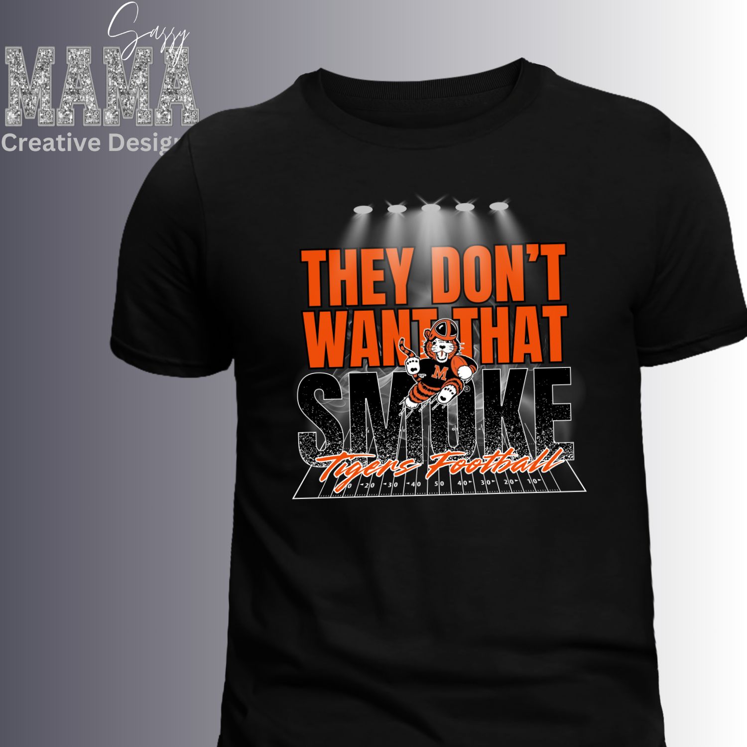 Massillon Tigers Football Shirt: &quot;They Don&#39;t Want That Smoke&quot; Adult and Youth