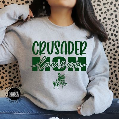 Crusader Lacrosse Mom&#39;s Glory Shirt