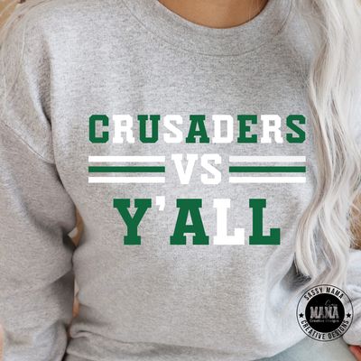 Crusaders Vs. Y&#39;All
