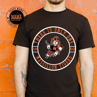 There is Only One, Massillon Tigers Shirt