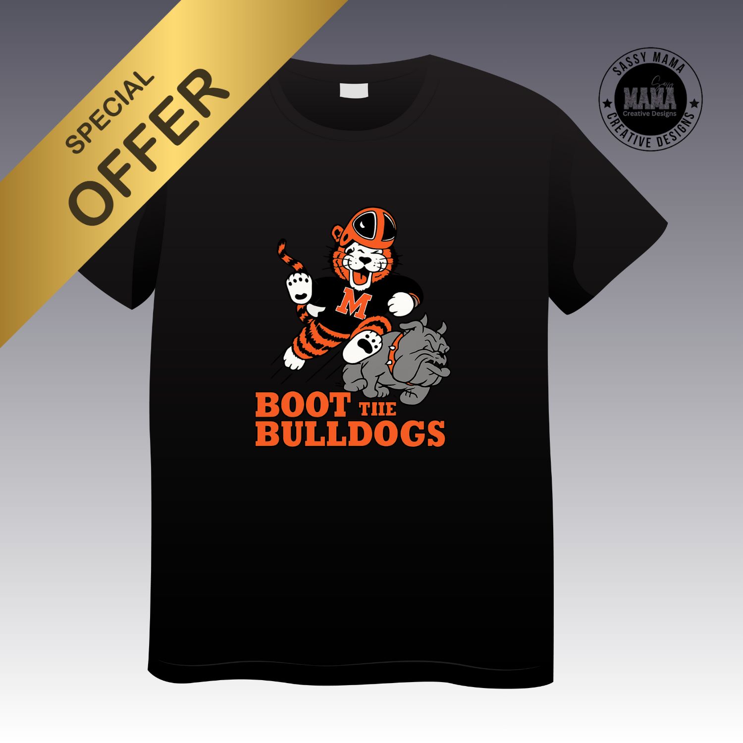 Boot the Bulldogs -Sassy Mama Special