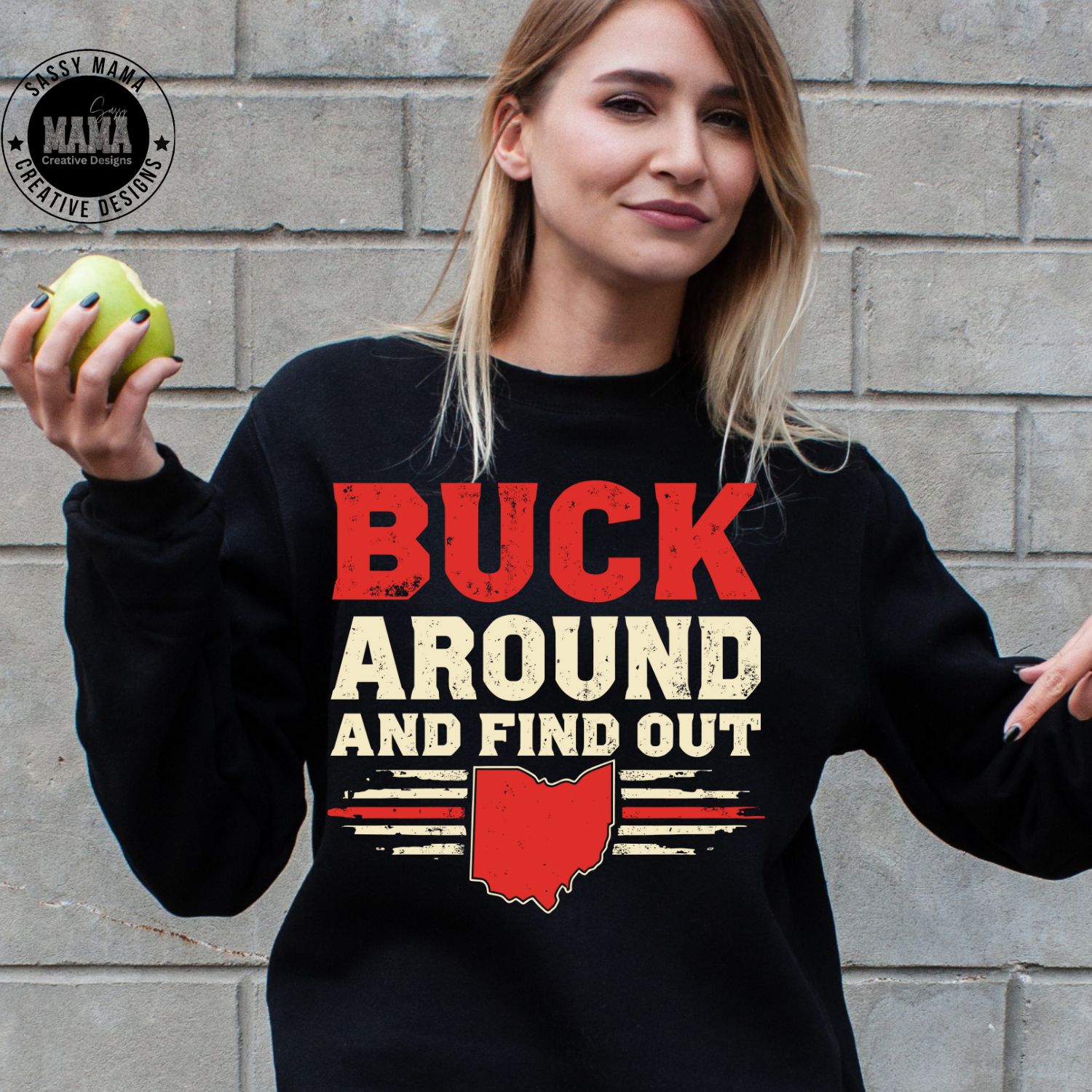 Buck Around and Find Out
