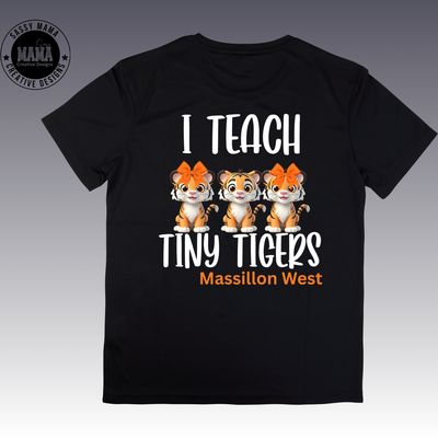 I Teach Tiny Tigers Massillon East/Massillon West