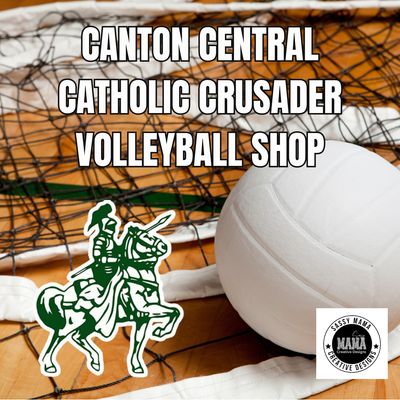 Canton Central Catholic Crusaders Volleyball Shop