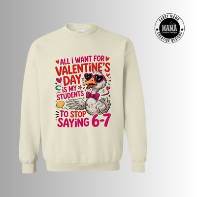 All I Want for Valentine's Day is My Students to Stop Saying 6/7