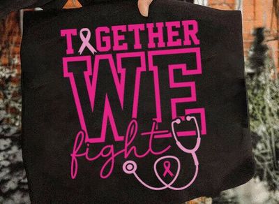 Together We Fight Breast Cancer Shirt