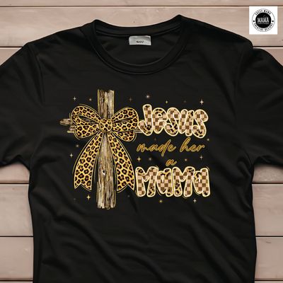 ✨ Jesus Made Her a Mama Shirt