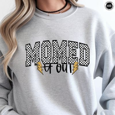 Officially MOMed Out Shirt