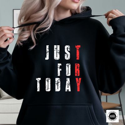 Just For Today-TRY Sobriety Shirt