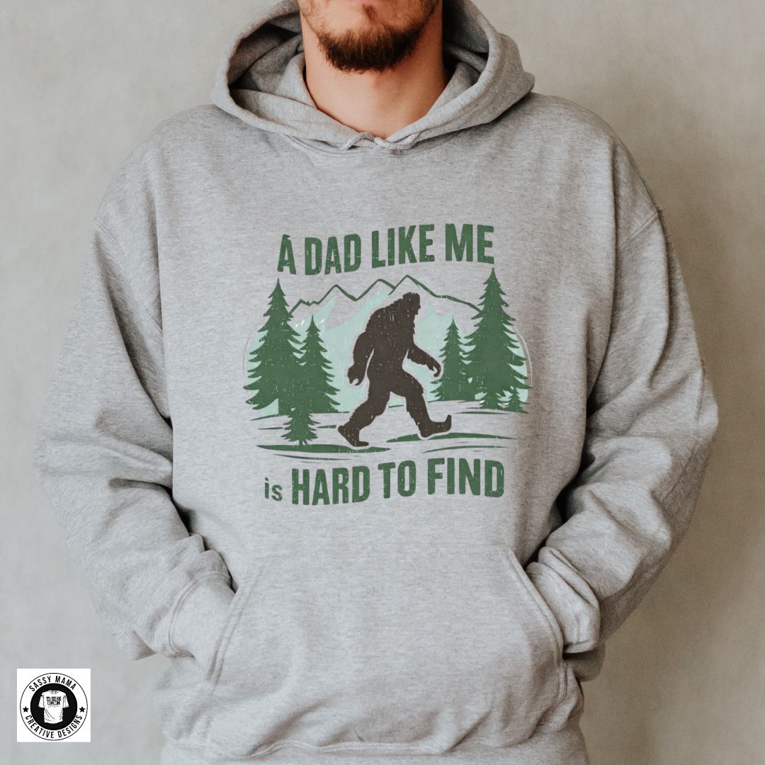 Hard to Find Dad – Bigfoot Edition
