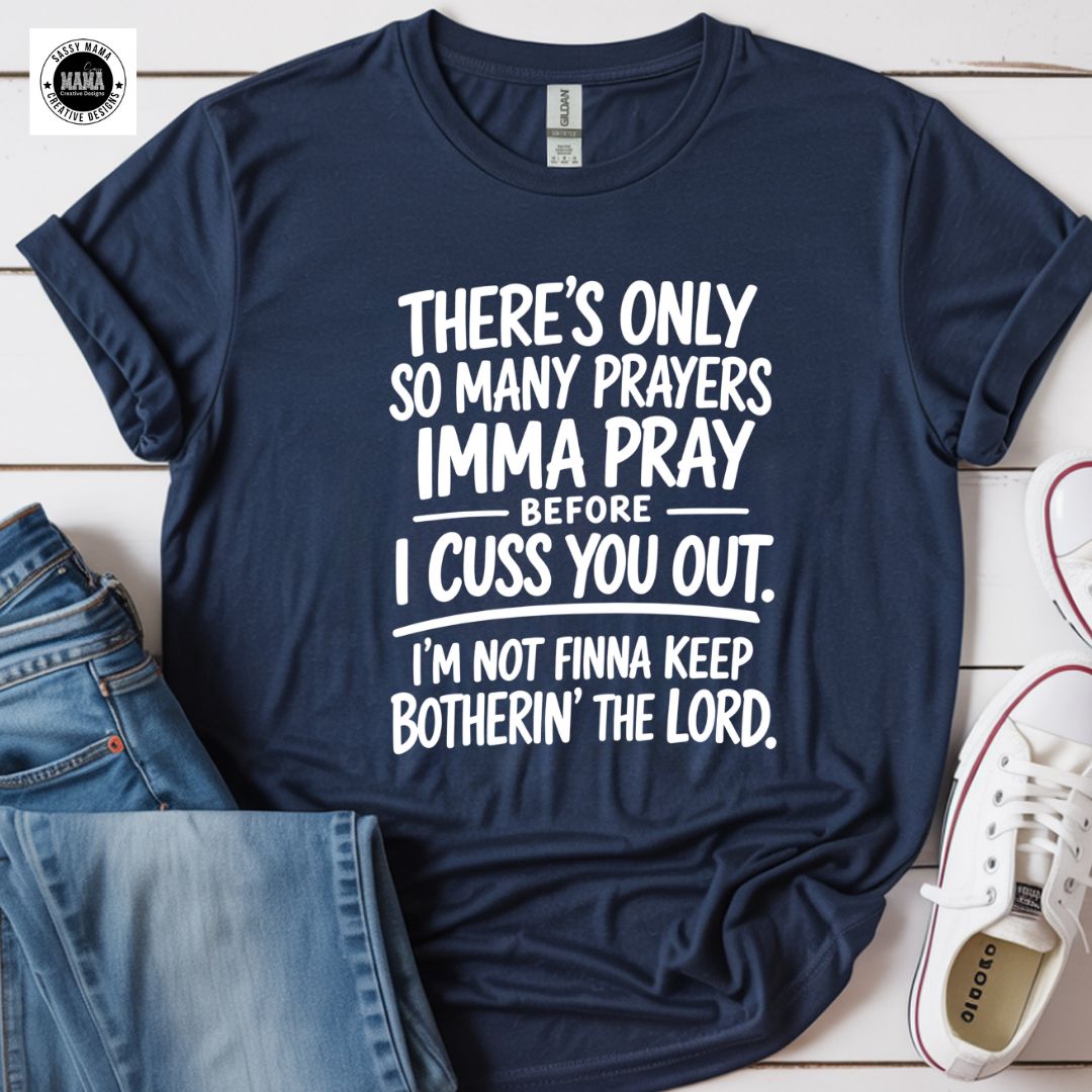 Pray First Then Cuss Shirt – Real Talk Tee 🙏🔥