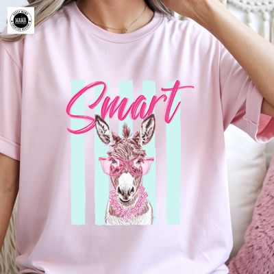 Too Smart for BS- Donkey Edition